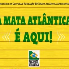 Viçosa receberá o projeto“A Mata Atlântica é Aqui” em Viçosa