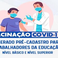 Covid-19: Pré-cadastro para vacinação de trabalhadores da educação em Viçosa