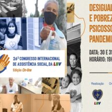 Vem aí o 26º Congresso Internacional de Assistência Social, da LBV