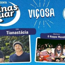 Minas ao Luar em Viçosa: Tianastácia e Rappa Mundi se apresentam em Viçosa