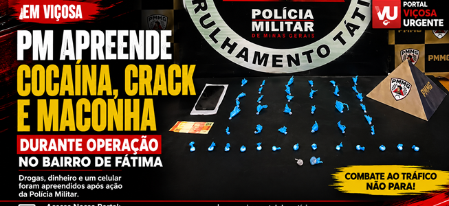 PM apreende cocaína, crack e maconha durante operação no bairro de Fátima, em Viçosa